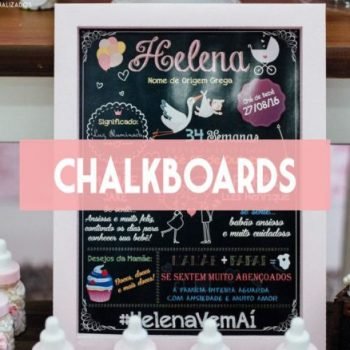CHALKS PARA ANIVERSÁRIO E CHÁ DE BEBE