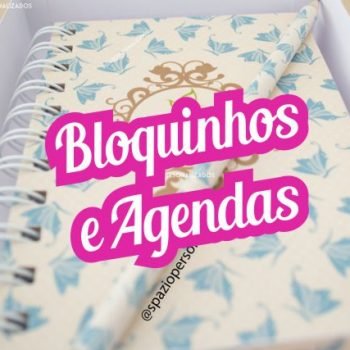Bloquinhos e Agendas Customizadas